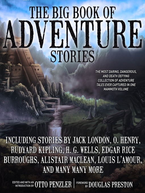 Title details for The Big Book of Adventure Stories by Otto Penzler - Wait list